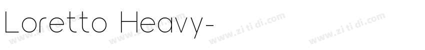 Loretto Heavy字体转换